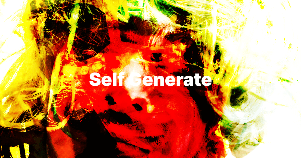 Self Generate